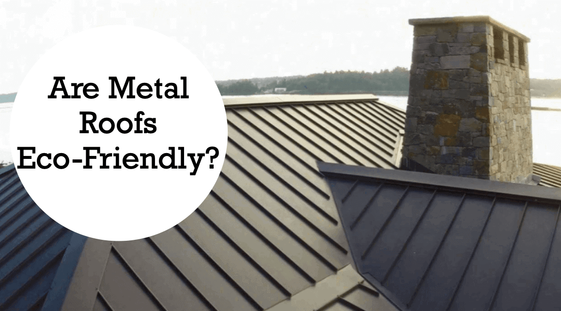 Is a Metal Roof Energy Efficient?