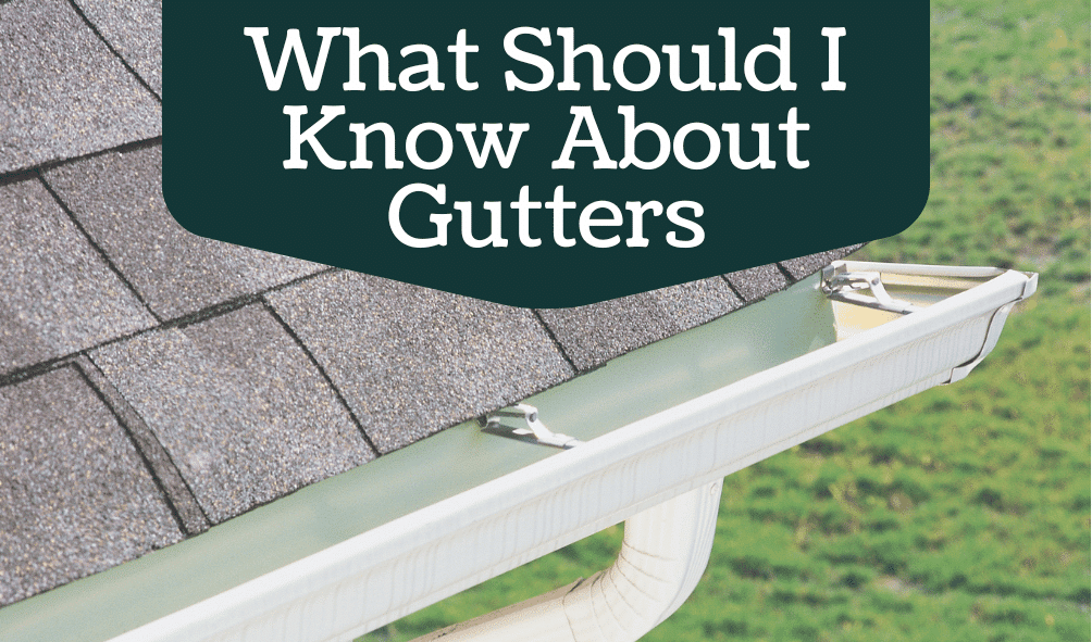 What-Should-I-Know-About-Gutters