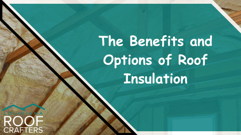 The-Benefits-and-Options-of-Roof-Insulation