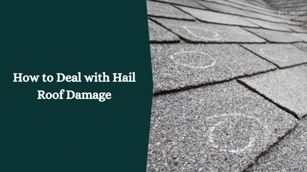 How-to-Deal-with-Hail-Roof-Damage