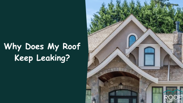 Why-Does-My-Roof-Keep-Leaking